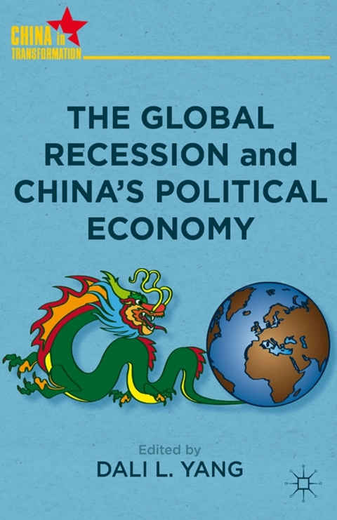 Cover image for book The Global Recession and China's Political Economy