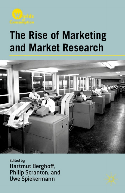 Cover image for book The Rise of Marketing and Market Research
