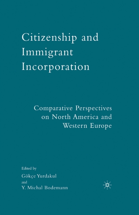 Cover image for book Citizenship and Immigrant Incorporation