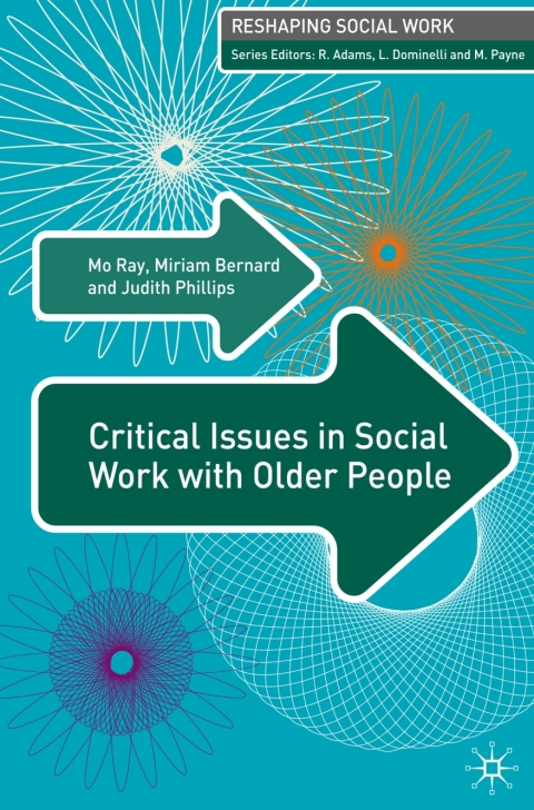 Critical Issues in Social Work With Older People 