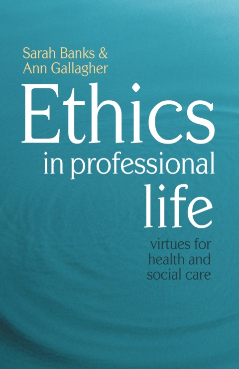 Ethics in Professional Life 