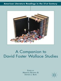 Cover image: A Companion to David Foster Wallace Studies 9780230338111