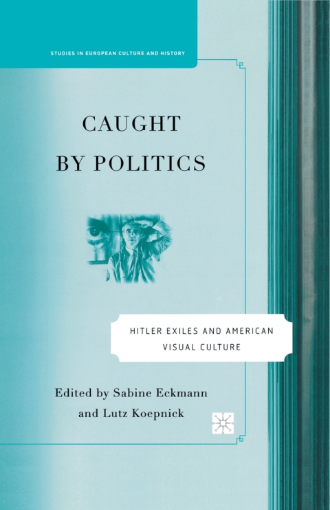 Cover image for book Caught By Politics