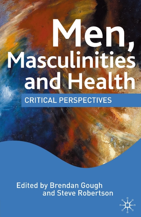 Cover image for book Men, Masculinities and Health