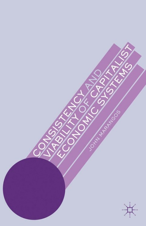 Cover image for book Consistency and Viability of Capitalist Economic Systems