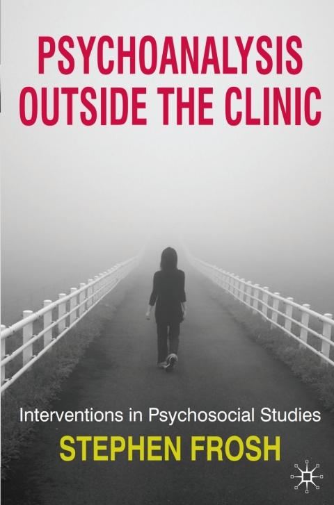 Psychoanalysis Outside the Clinic 