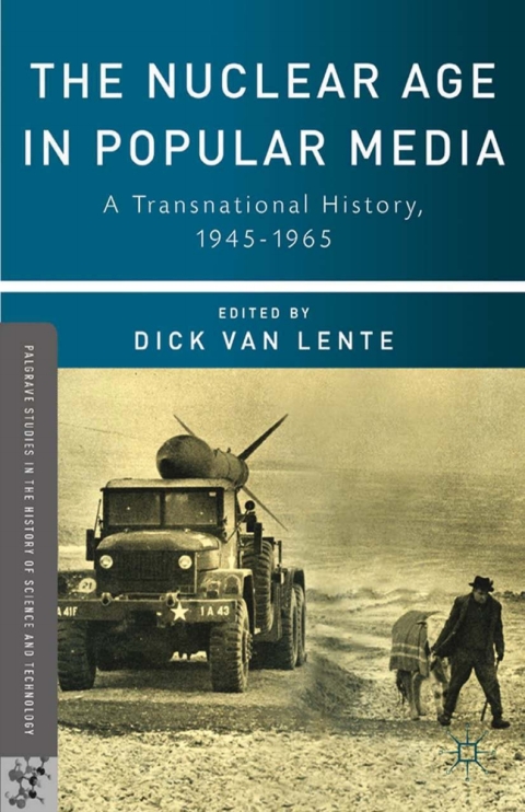 Cover image for book The Nuclear Age in Popular Media