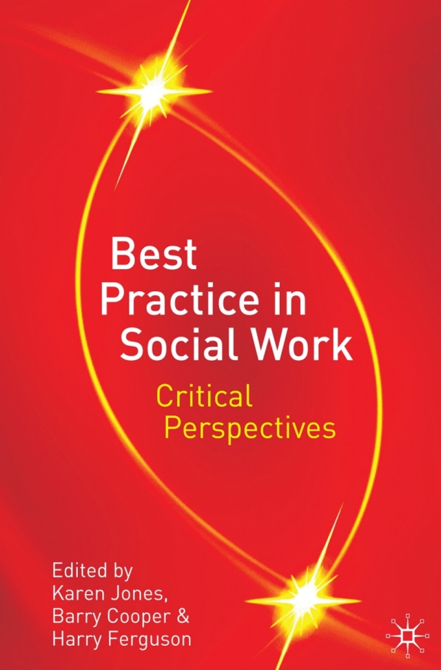 Best Practice in Social Work Critical Perspectives