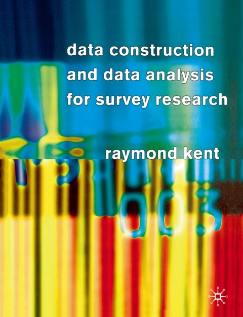 Cover image for book Data Construction and Data Analysis for Survey Research