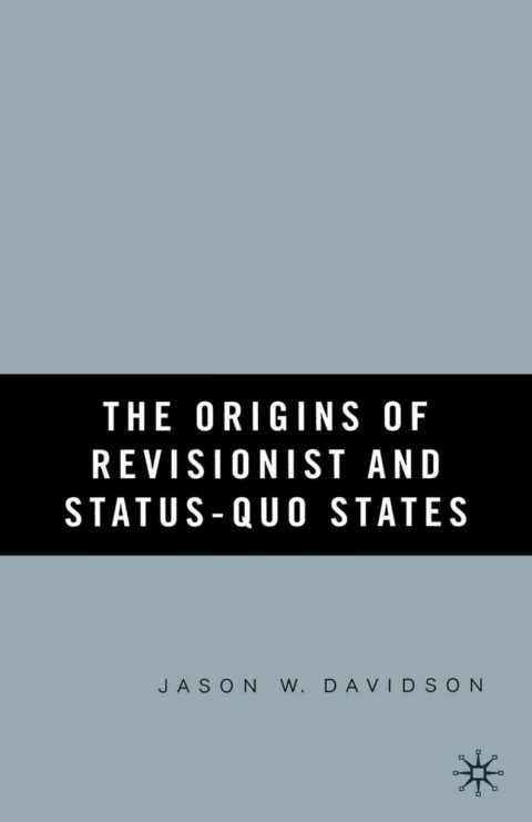 Cover image for book The Origins of Revisionist and Status-Quo States
