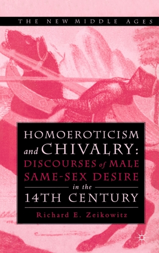 Homoeroticism and Chivalry