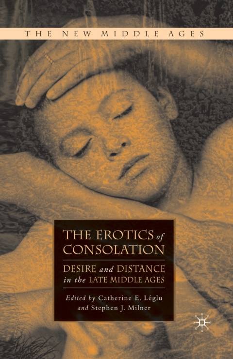 Cover image for book The Erotics of Consolation