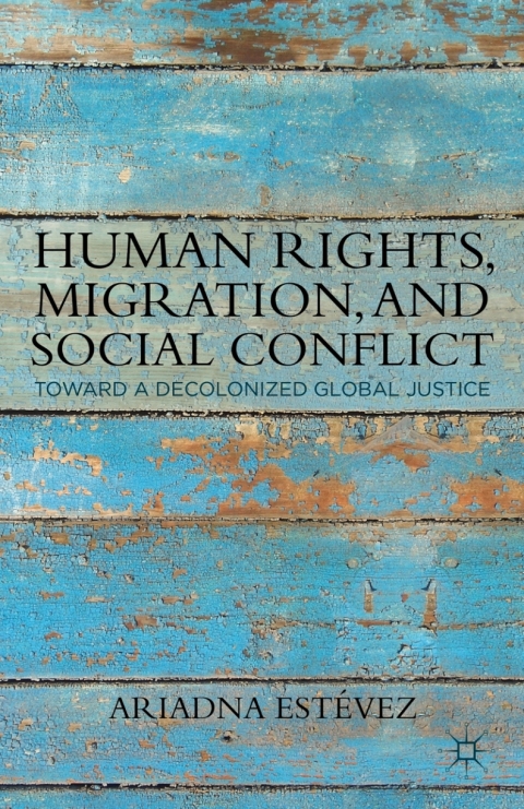 Cover image for book Human Rights, Migration, and Social Conflict