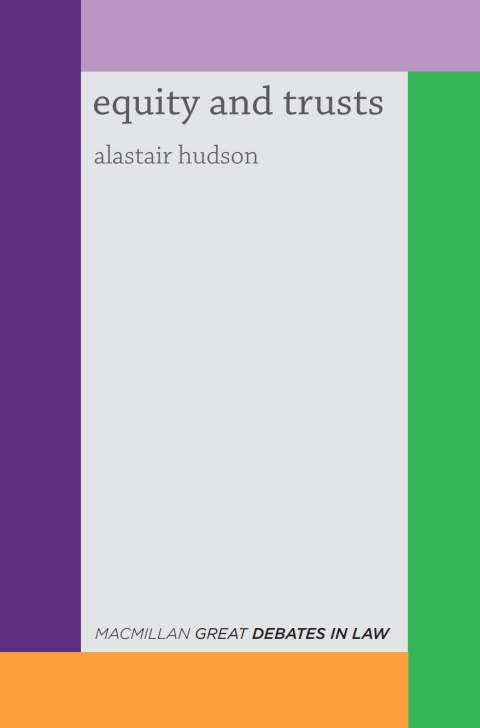 Cover image for book Great Debates in Equity and Trusts