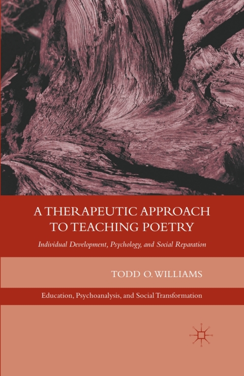 Cover image for book A Therapeutic Approach to Teaching Poetry