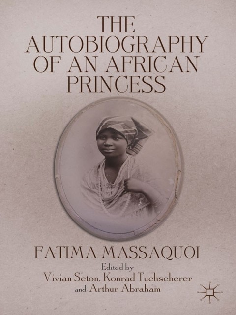 Cover image for book The Autobiography of an African Princess