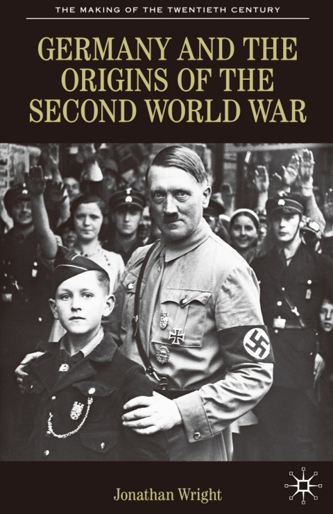 Germany and the Origins of the Second World War 