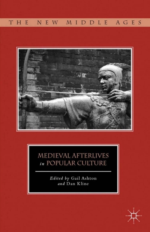 Cover image for book Medieval Afterlives in Popular Culture
