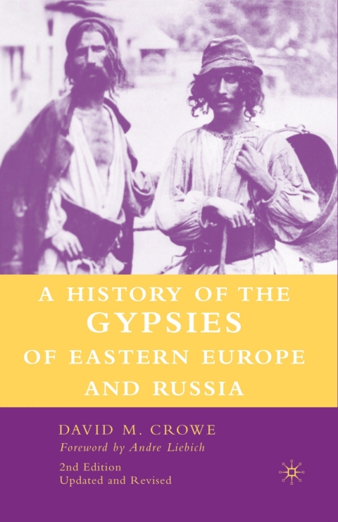 Cover image for book A History of The Gypsies of Eastern Europe and Russia