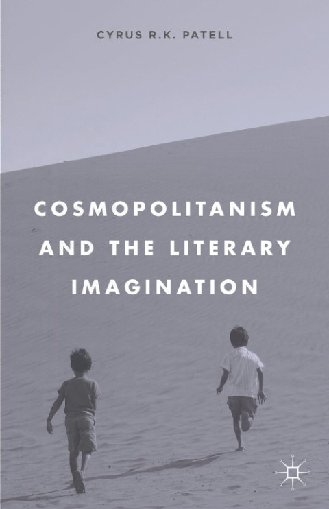 Cover image for book Cosmopolitanism and the Literary Imagination