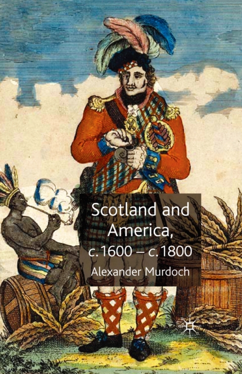 Cover image for book Scotland and America, c.1600-c.1800
