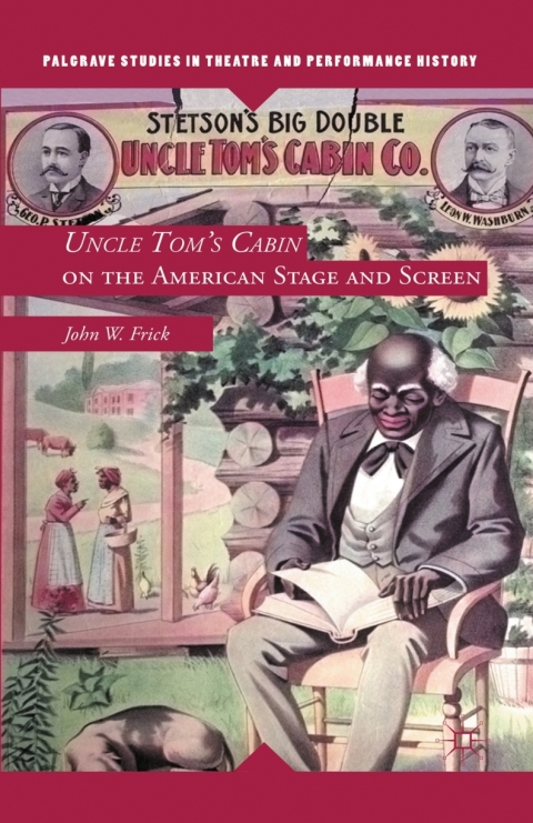 Cover image for book Uncle Tom's Cabin on the American Stage and Screen