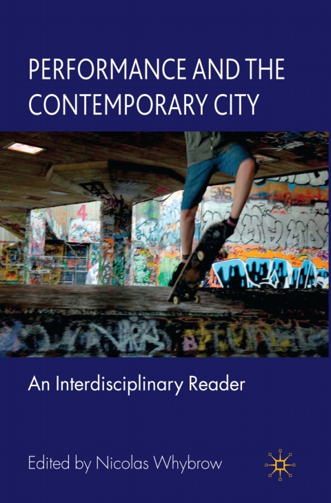 Cover image for book Performance and the Contemporary City