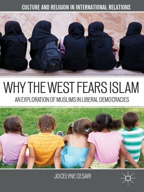 Cover image for book Why the West Fears Islam
