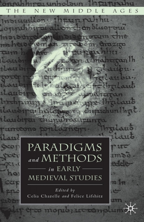 Cover image for book Paradigms and Methods in Early Medieval Studies