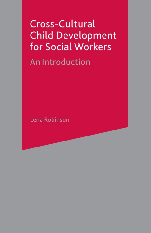 Cover image for book Cross-Cultural Child Development for Social Workers