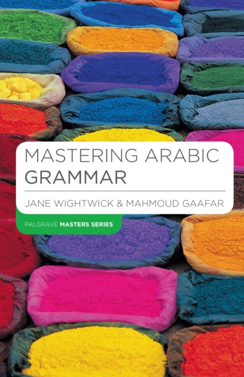 Mastering Arabic Grammar 