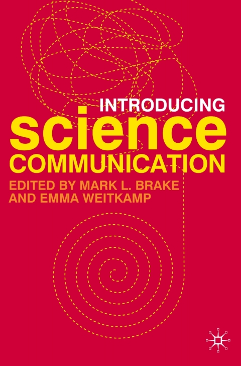 Cover image for book Introducing Science Communication