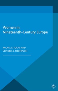 صورة الغلاف: Women in Nineteenth-Century Europe 9780333676059