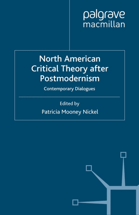 Cover image for book North American Critical Theory After Postmodernism