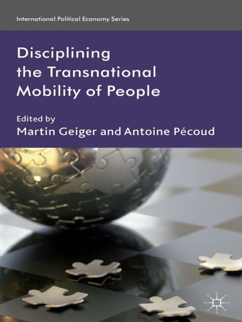 Cover image for book Disciplining the Transnational Mobility of People