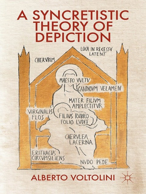 Cover image for book A Syncretistic Theory of Depiction
