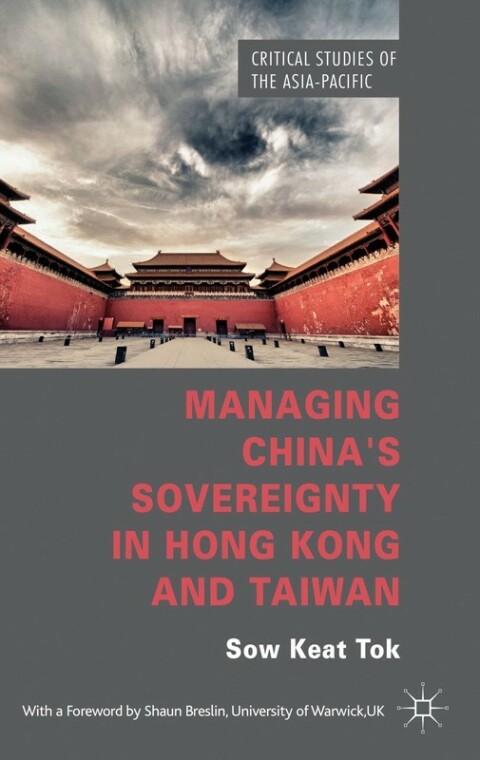 Cover image for book Managing China's Sovereignty in Hong Kong and Taiwan
