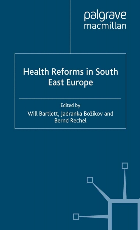 Cover image for book Health Reforms in South-East Europe