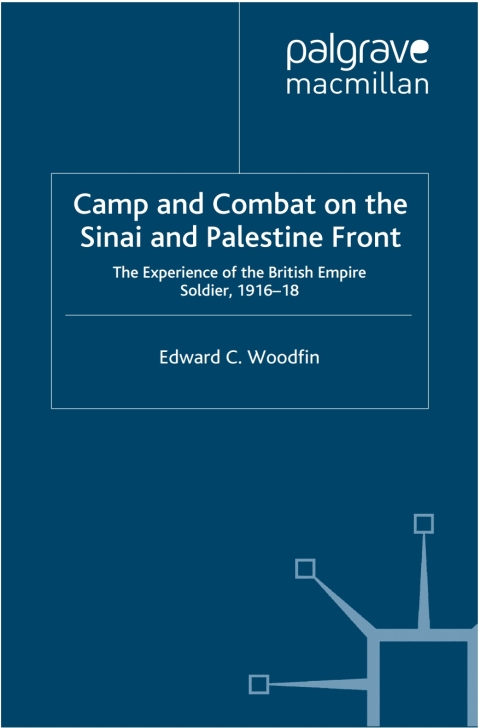 Cover image for book Camp and Combat on the Sinai and Palestine Front