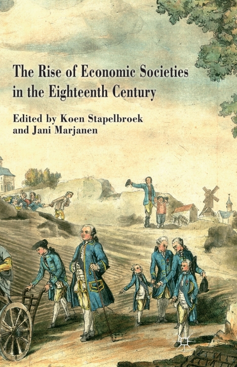 Cover image for book The Rise of Economic Societies in the Eighteenth Century