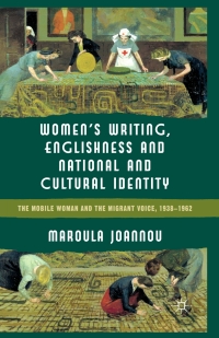 صورة الغلاف: Women’s Writing, Englishness and National and Cultural Identity 9780230285774