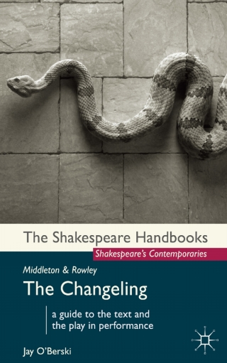 Middleton and Rowley: The Changeling
