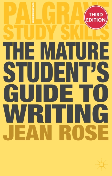 Cover image for book The Mature Student's Guide to Writing