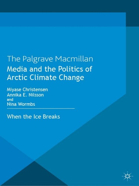 Cover image for book Media and the Politics of Arctic Climate Change