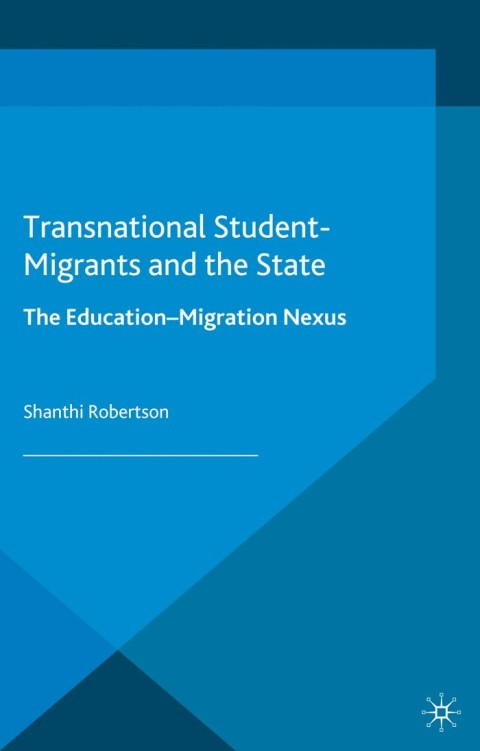 Cover image for book Transnational Student-Migrants and the State