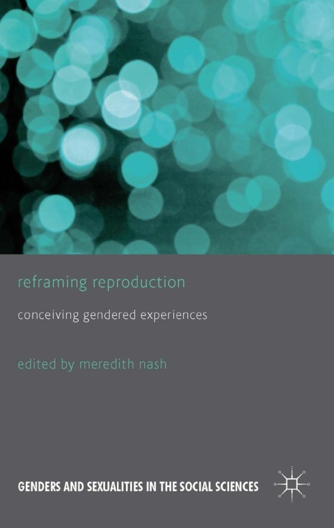 Cover image for book Reframing Reproduction