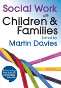 Social Work with Children and Families - Martin Brett Davies