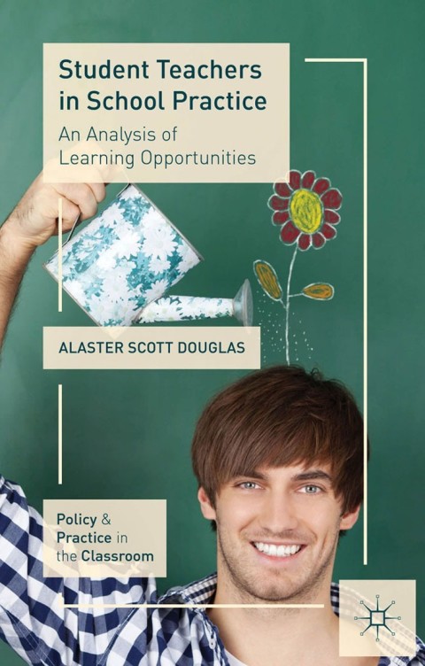 Cover image for book Student Teachers in School Practice