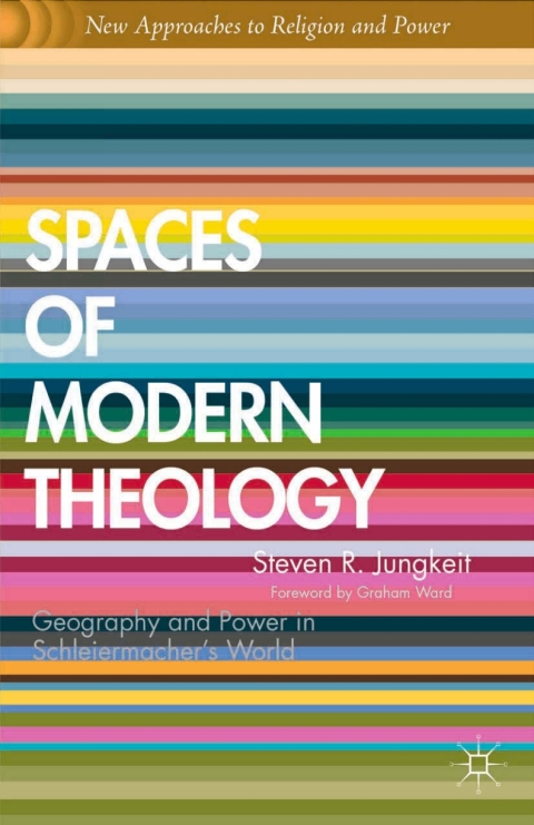 Cover image for book Spaces of Modern Theology