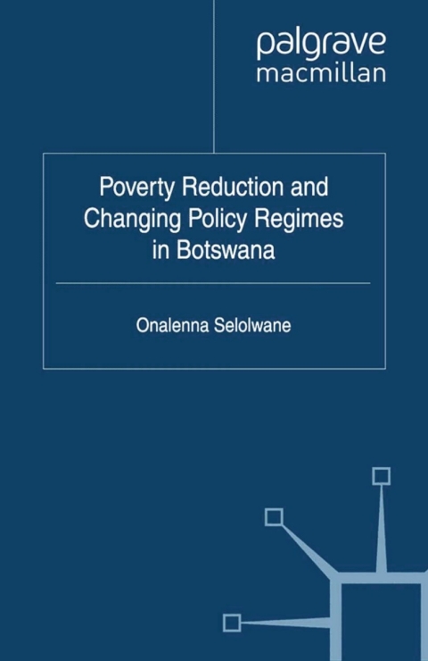 Cover image for book Poverty Reduction and Changing Policy Regimes in Botswana